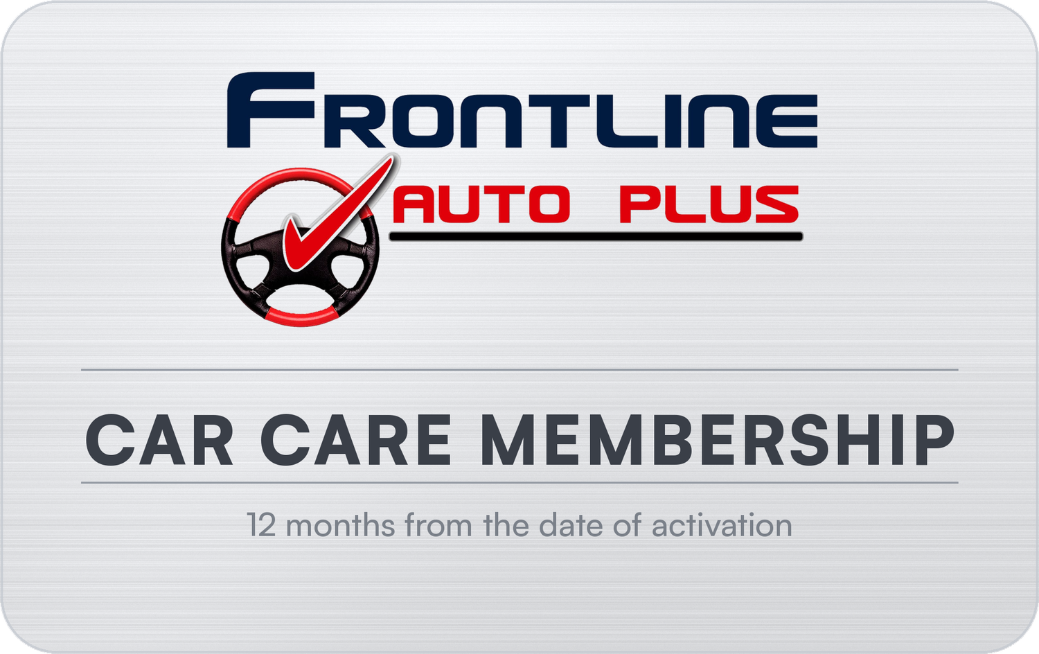 The Frontline Auto Plus Car Care Membership card